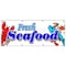 Signmission FRESH SEAFOOD BANNER SIGN fish market shrimp lobster oysters new sign B-96 Fresh Sea Food - alternate 1